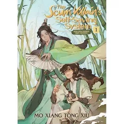 The Scum Villain's Self-Saving System: Ren Zha Fanpai Zijiu Xitong (Novel) Vol. 1 - by  Mo Xiang Tong Xiu (Paperback)
