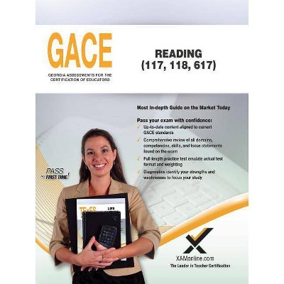 Gace Reading 117, 118, 617 - by  Sharon A Wynne (Paperback)