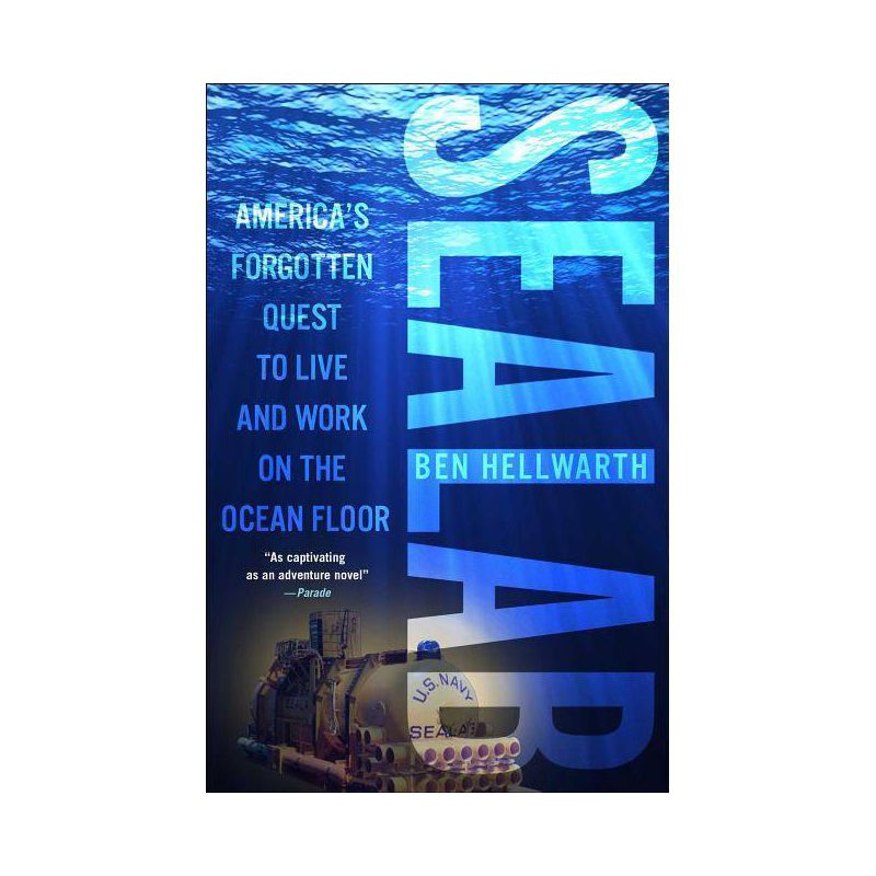 Sealab - by  Ben Hellwarth (Paperback), 1 of 2