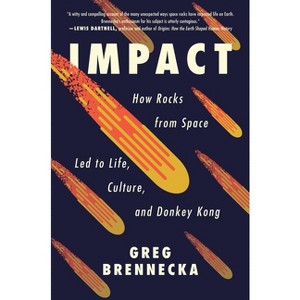 Impact - by  Greg Brennecka (Hardcover) - 1 of 1