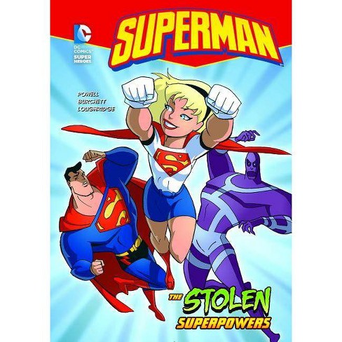 Superman The Stolen Superpowers Dc Super Heroes Quality By Martin Powell Paperback Target
