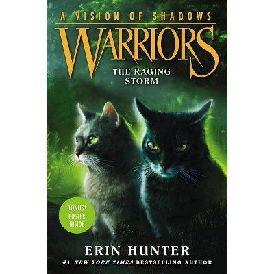The Raging Storm - (Warriors: A Vision of Shadows) by  Erin Hunter (Hardcover)