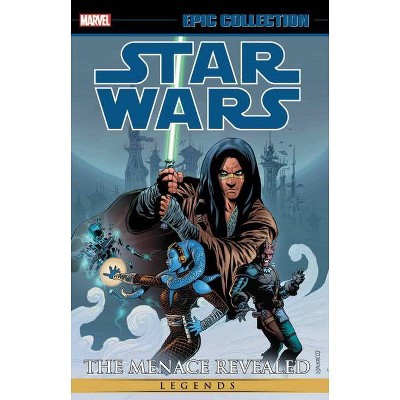 Star Wars Legends Epic Collection: The Menace Revealed Vol. 2 - (Paperback)