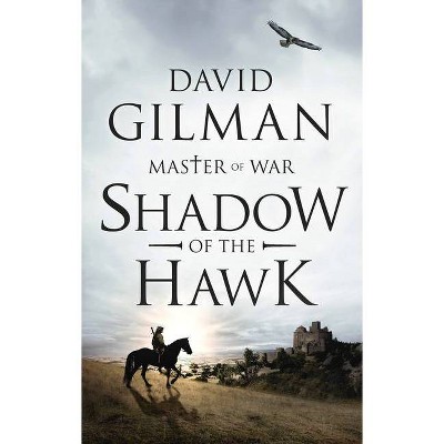 Shadow of the Hawk, 7 - (Master of War) by  David Gilman (Paperback)