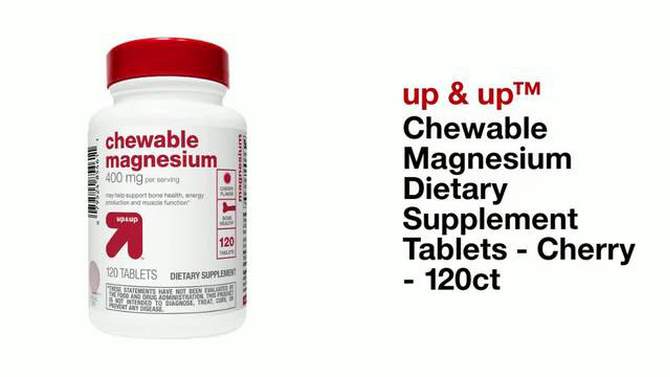 Chewable Magnesium Dietary Supplement Tablets - Cherry - 120ct - up &#38; up&#8482;, 2 of 5, play video