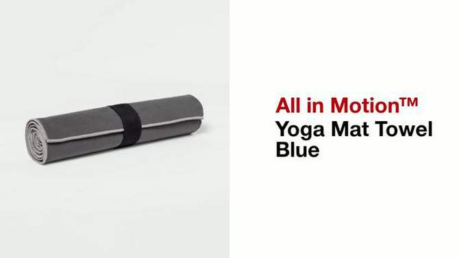 Yoga Mat Towel Blue - All In Motion&#8482;, 2 of 5, play video