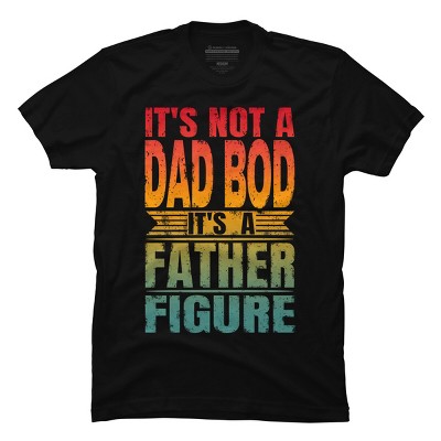 Men's Design by Humans It's Not A Dad Bod It's A Father Figure by punsalan T-Shirt - Black - Small