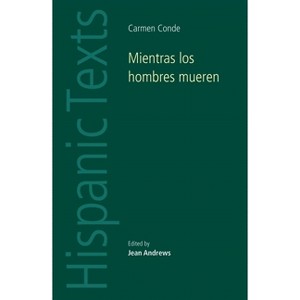 Mientras los hombres mueren - (Hispanic Texts) by  Jean Andrews (Paperback) - 1 of 1