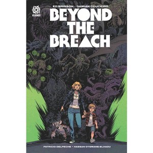 Beyond the Breach - by  Ed Brisson (Paperback) - 1 of 1