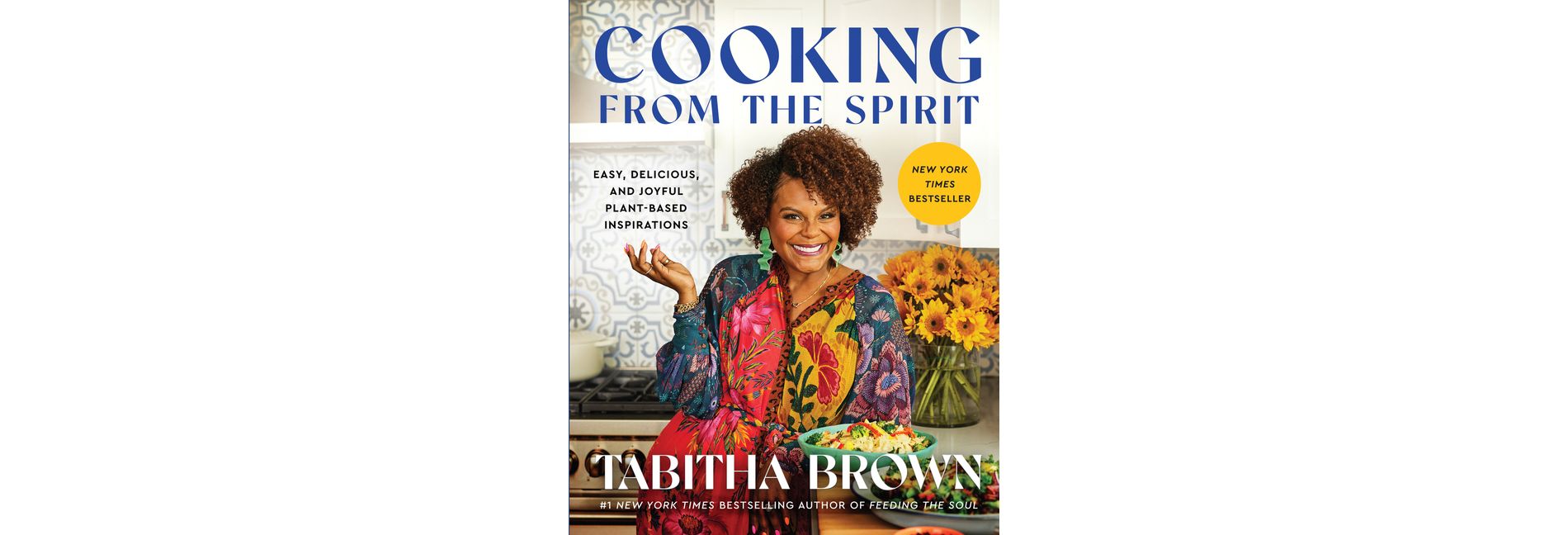 Cooking From the Spirit - by Tabitha Brown (Hardcover)