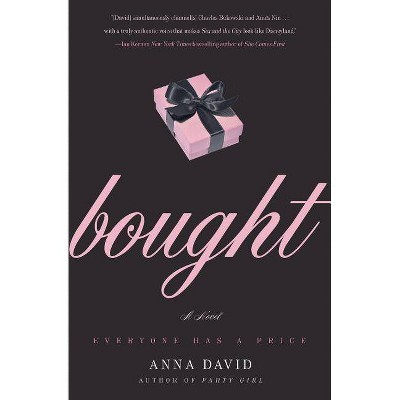 Bought - by  Anna David (Paperback)