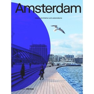 Amsterdam - by  Anneke Bokern & Sandra Hofmeister (Paperback) - 1 of 1