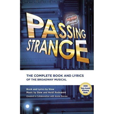 Passing Strange - (Applause Libretto Library) by  Stew (Paperback)