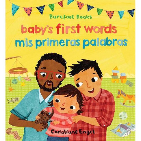 Baby's First Words/Mis Primeras Palabras - by  Barefoot Books (Board Book) - image 1 of 1