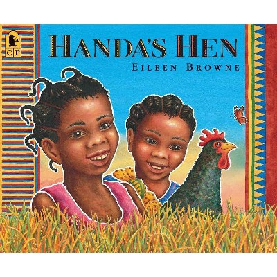 Handa's Hen - by  Eileen Browne (Paperback)