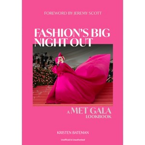 Fashion's Big Night Out - by  Kristen Bateman (Hardcover) - 1 of 1