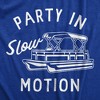 Mens Party In Slow Motion T Shirt Funny Pontoon Boat Partying Tee For Guys - Crazy Dog Men's T Shirt - 2 of 4