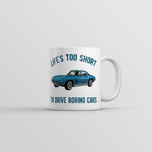 Crazy Dog T-Shirts Lifes Too Short To Drive Boring Cars Mug Funny Novelty Mechanic Coffee Cup-11oz - 1 of 4