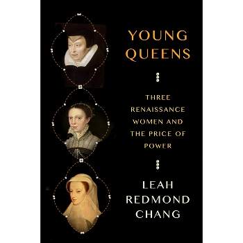 Young Queens - by Leah Redmond Chang