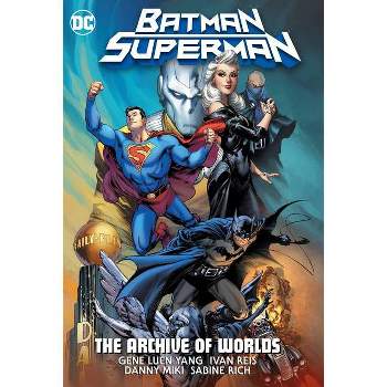 Batman/Superman: The Archive of Worlds - by  Gene Luen Yang (Hardcover)