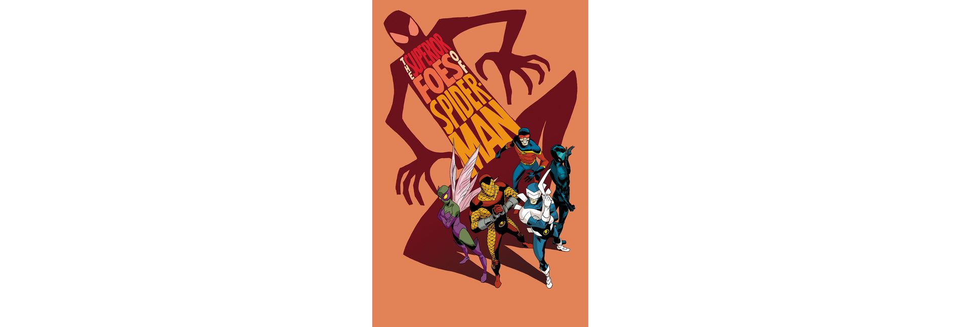 The Superior Foes of Spider-Man - by  Nick Spencer & James Asmus (Paperback)