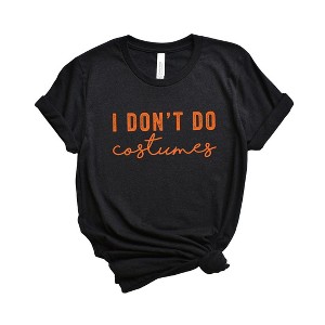 Simply Sage Market Women's I Don't Do Costumes Short Sleeve Graphic Tee - 1 of 4