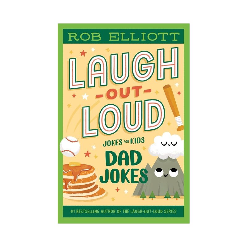 Laugh-Out-Loud: Dad Jokes - (Laugh-Out-Loud Jokes for Kids) by Rob Elliott, 1 of 2