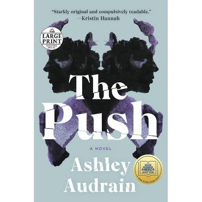 The Push - Large Print by  Ashley Audrain (Paperback)