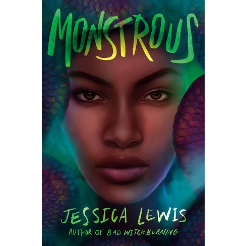 Monstrous - by  Jessica Lewis (Paperback) - image 1 of 1