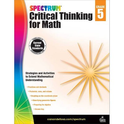 Spectrum Critical Thinking for Math, Grade 5 - (Paperback)