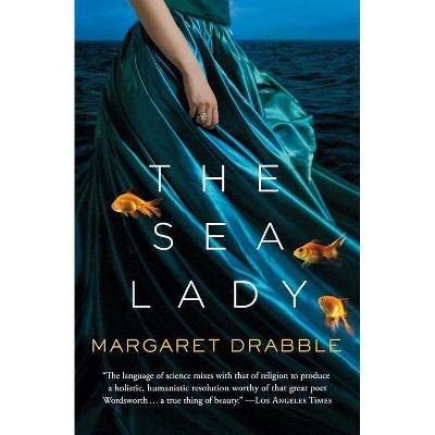  The Sea Lady - by  Margaret Drabble (Paperback) 