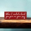 Slickblue Pet Quote Wood Sign, When I Needed a Hand You Gave Me Your Paw, 3.5x10 Rustic Plaque - 3 of 3