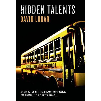 Hidden Talents - (Talents, 1) by  David Lubar (Paperback)