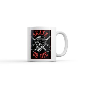Crazy Dog Skate Or Die Mug Funny Sarcastic Hockey Graphic Novelty Coffee Cup-11oz - 1 of 4