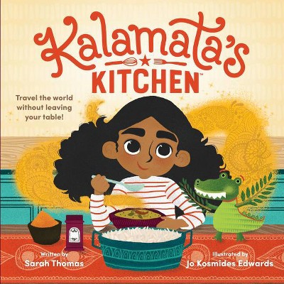 Kalamata's Kitchen - by  Sarah Thomas (Hardcover)