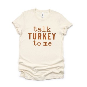 Simply Sage Market Women's Talk Turkey To Me Short Sleeve Graphic Tee - 1 of 4