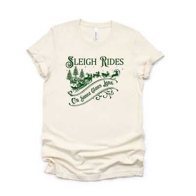 Simply Sage Market Women's Sleigh Rides On Santa Claus Lane Short Sleeve Graphic Tee
