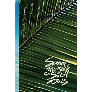 Sunny Thoughts For Salty Souls - by  Rebekah Steen (Paperback) - 1 of 1