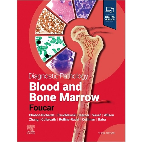 Diagnostic Pathology: Blood and Bone Marrow - 3rd Edition by Kathryn Foucar  (Hardcover)