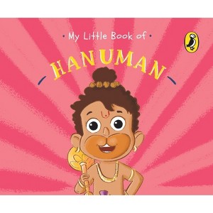 My Little Book of Hanuman - by  Penguin India Editorial Team (Board Book) - 1 of 1