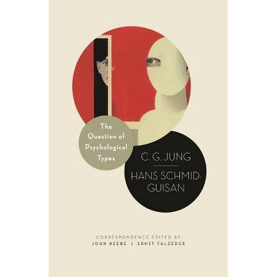 The Question of Psychological Types - (Philemon Foundation) by  C G Jung & Hans Schmid-Guisan (Paperback)