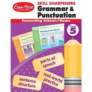 Skill Sharpeners: Grammar & Punctuation, Grade 5 Workbook - (Skill Sharpeners Grammar and Punctuation) by  Evan-Moor Educational Publishers - 1 of 1