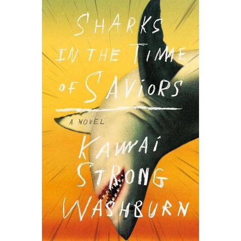 kawai strong washburn sharks in the time of saviors