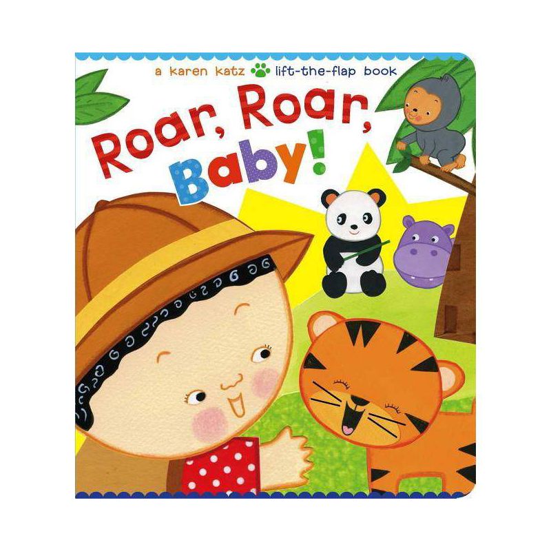 Roar, Roar, Baby! - by  Karen Katz (Board Book), 1 of 2