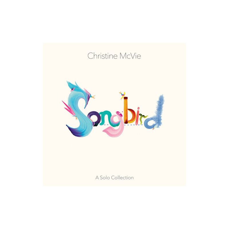 Christine Mcvie - Songbird (A Solo Collection), 1 of 2