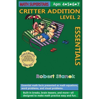 Math Superstars Addition Level 2, Library Hardcover Edition - 5th Edition by  Robert Stanek