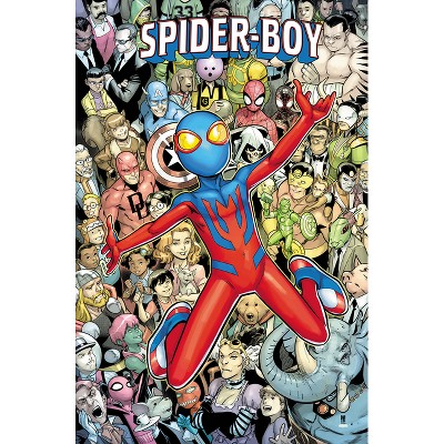 Spider-Boy Vol. 4: Full Circle - by  Dan Slott & Christopher Yost (Paperback)