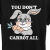 Women's - Instant Message - You Don't Carrot All Short Sleeve Graphic T-Shirt - 2 of 4