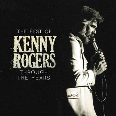 Kenny Rogers - The Best Of Kenny Rogers: Through The Years (CD)