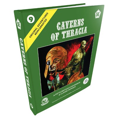 Original Adventures Reincarnated #9: Caverns of Thracia (5e) - by  Jennell Jaquays (Hardcover)
